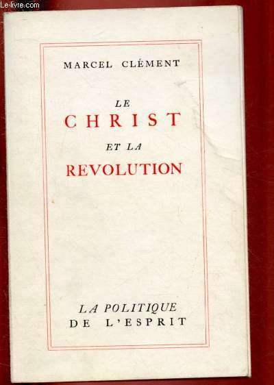 LE CHRIST ET LA REVOLUTION