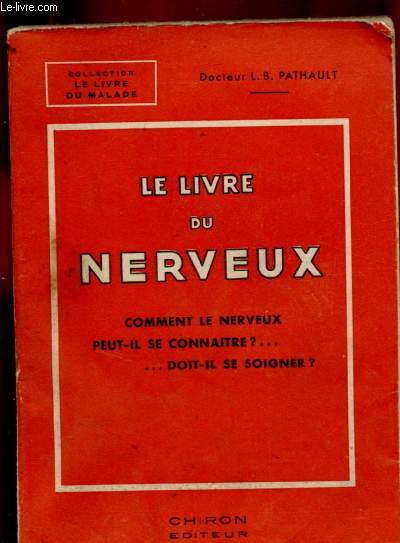 LE LIVRE DU NERVEUX / COLLECTION 