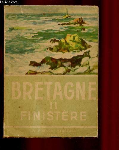 BRETAGNE II : LE FINISTERE