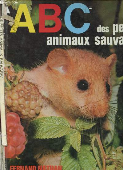 ABC DES PETITS ANIMAUX SAUVAGES