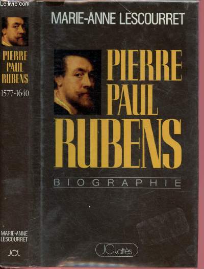 PIERRE PAUL RUBENS - BIOGRAPHIE [PEINTRE, HUMANISTE ET DIPLOMATE]