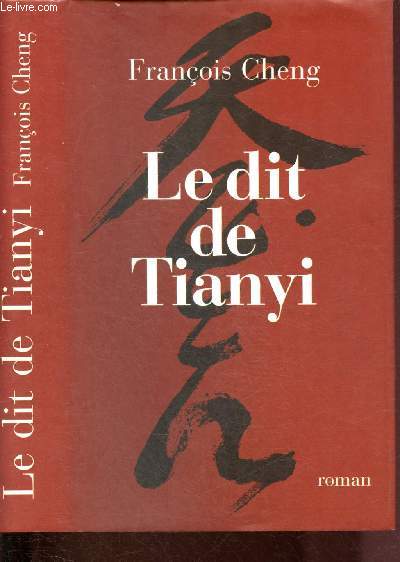 LE DIT DE TIANYI