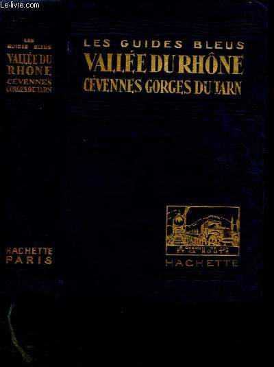 VALLEE DU RHONE, CEVENNES : LYONNAIS, VELAY, VIVARAY, GORGES DU TARN / COLLECTION 