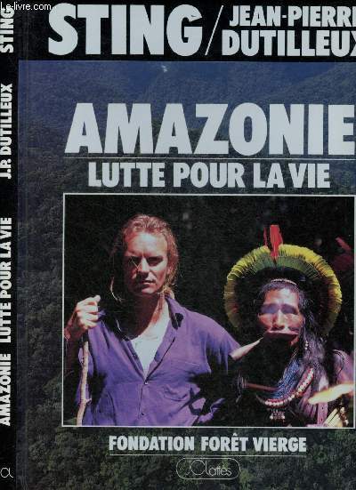 AMAZONIE - LUTTE POUR LA VUE