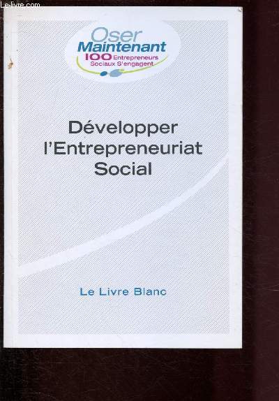 DEVELOPPER L'ENTREPRENEURIAT SOCIAL
