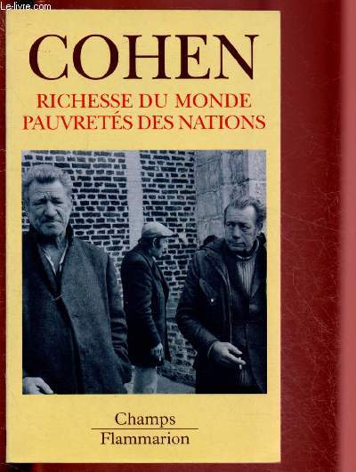 RICHESSE DU MONDE, PAUVRETES DES NATIONS