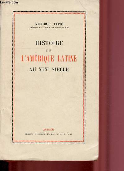 HISTOIRE DE L'AMERIQUE LATINE AU XIXe SIECLE