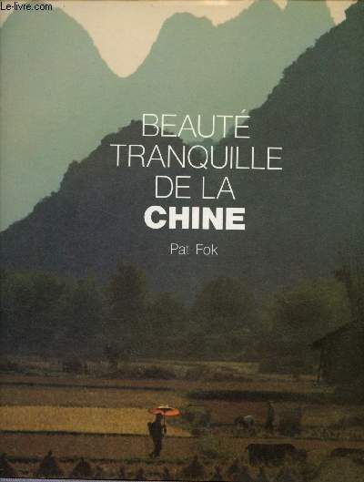BEAUTE TRANQUILLE DE LA CHINE - FOK PAT - 0 - Afbeelding 1 van 1