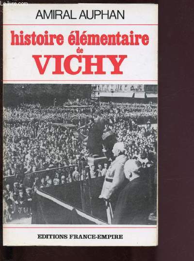HISTOIRE ELEMENTAIRE DE VICHY