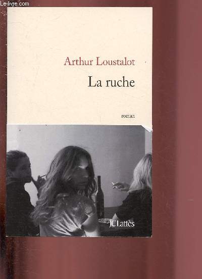 LA RUCHE- ROMAN