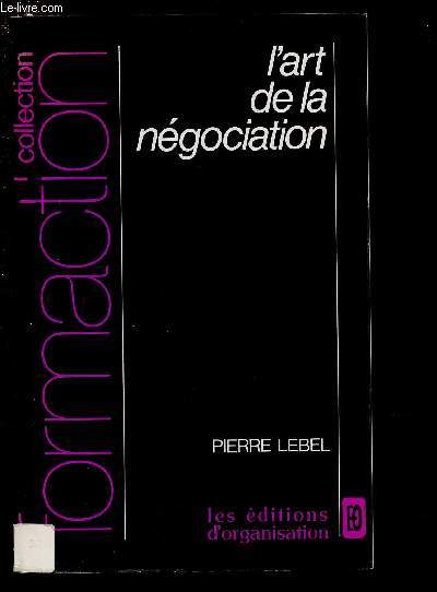 L'ART DE LA NEGOCIATION / COLLECTION 