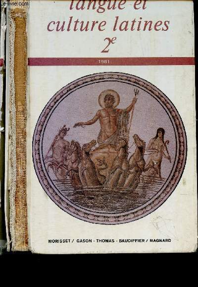 LANGUES ET CULTURES LATINES - 2e 1981