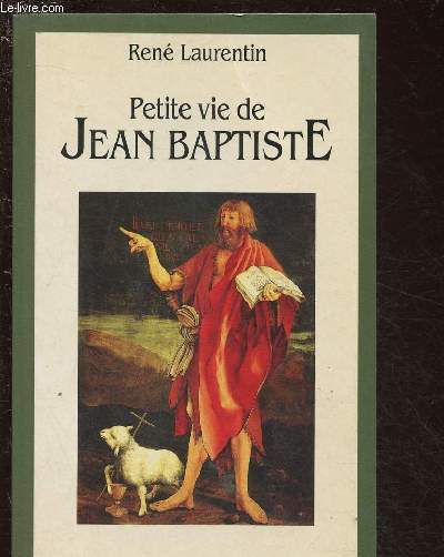 PETITE VIE DE JEAN BAPTISTE