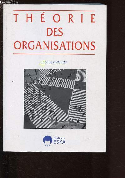 THEORIE DES ORGANISATIONS