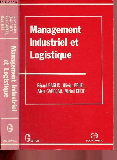 MANAGEMENT INDUSTRIEL ET LOGISTIQUE / COLLECTION 