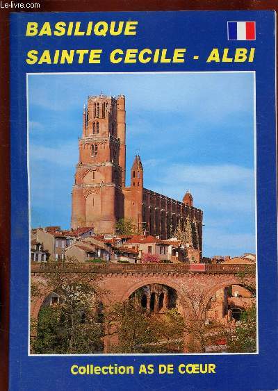 BASILIQUE - SAINTE-CECILE - ALBI / COLLECTION 