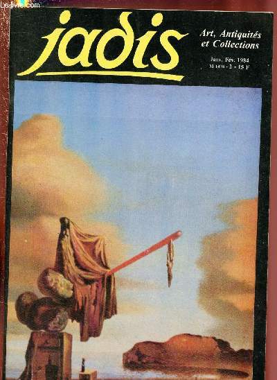 JAN / FEV 1984 - JADIS : ART, ANTIQUITES ET COLLECTIONS : Quand le Languedoc battait monnaie royale, par Bruno Collin - La faence anglaise ou terre de pipe  Toulouse, par Marie-Louise Galinier - Les ivoires, par Andr Blanc,etc.