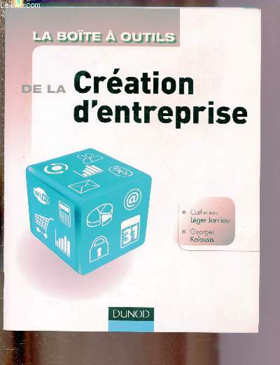 DE LA CREATION D'ENTREPRISE / LA BOITE A OUTILS