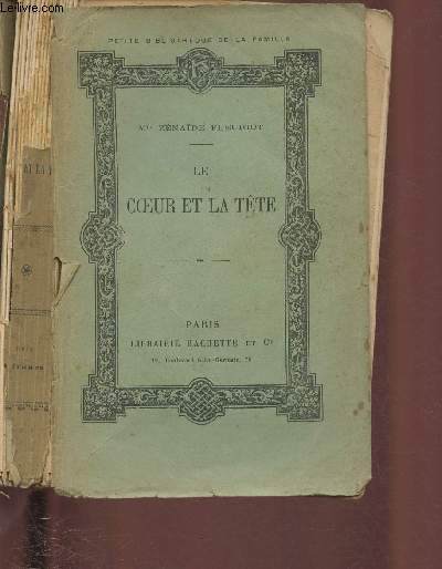 LE COEUR ET LA TETE / PETITE BIBLIOTHEQUE DE LA FAMILLE