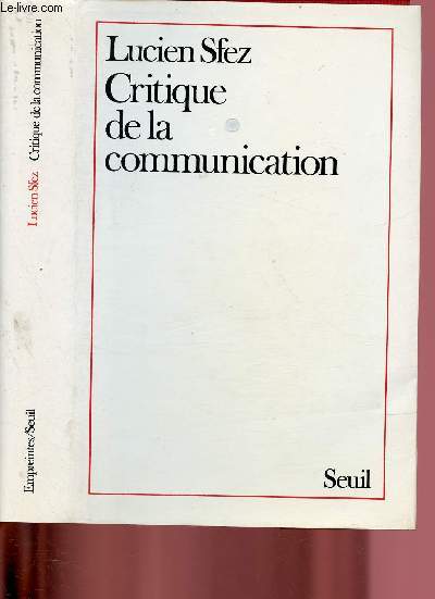CRITIQUE DE LA COMMUNICATION