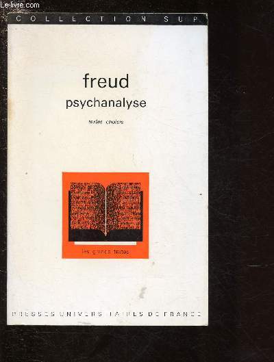 PSYCHANALYSE - TEXTES CHOISIS / COLLECTION 
