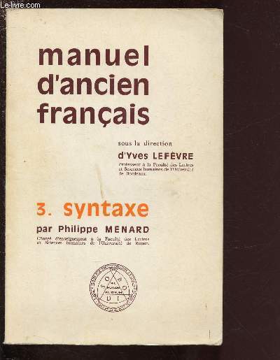 3. SYNTAXE - MANUEL D'ANCIEN FRANCAIS