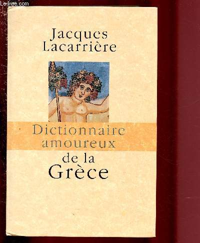 DICTIONNAIRE AMOUREUX DE LA GRECE