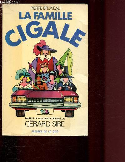 LA FAMILLE CIGALE