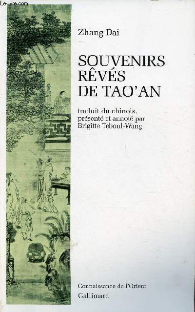 SOUVENIRS REVES DE TAO'AN