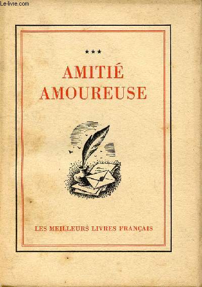 AMITIE AMOUREUSE ***