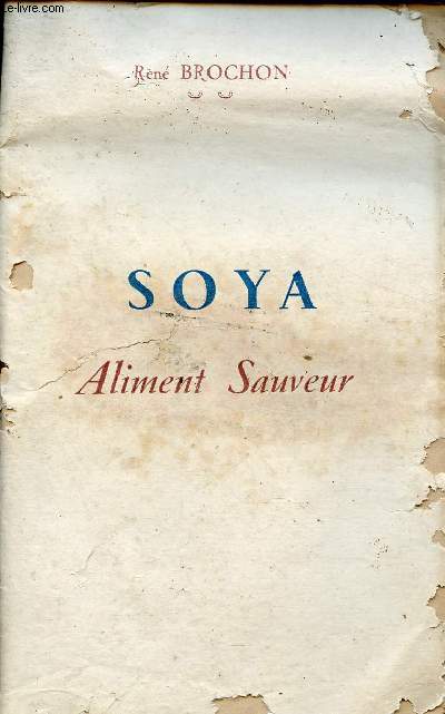 SOYA - ALIMENT SAUVEUR