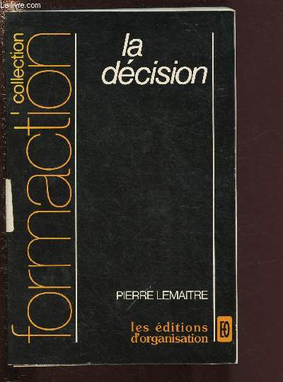 LA DECISION / COLLECTION 