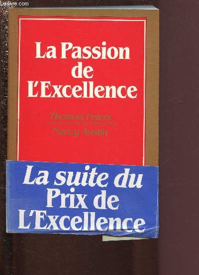 LA PASSION DE L'EXCELLENCE