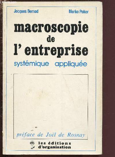 MACROSCOPIE DE L'ENTREPRISE : SYSTEMIQUE APPLIQUEE