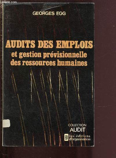 AUDITS DES EMPLOIS ET GESTION PREVISIONNELLE DES RESSOURCES HUMAINES / COLLECTION 