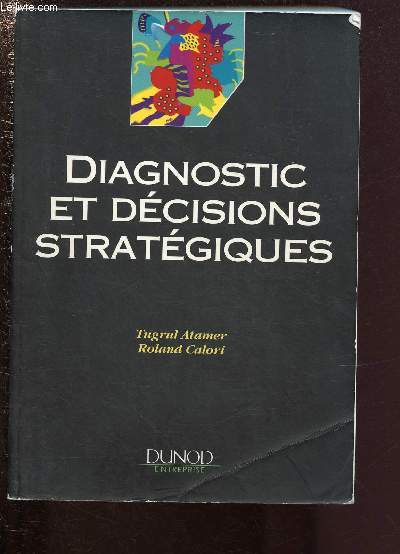 DIAGNOSTIC ET DECISIONS STRATEGIQUES