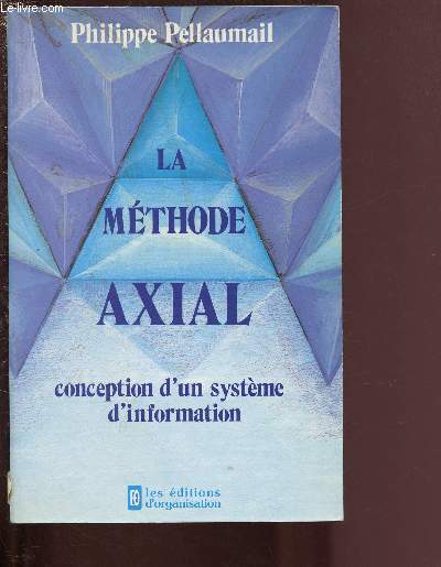 LA METHODE AXIAL - CONCEPTION D'UN SYETME D'INFORMATION