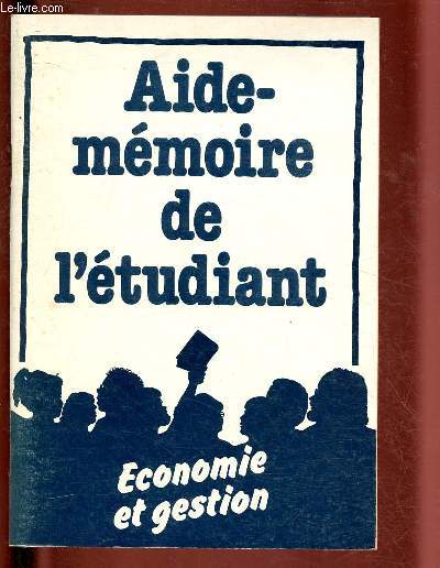 AIDE-MEMOIRE DE L'ETUDIANT EN ECONOMIE ET GESTION