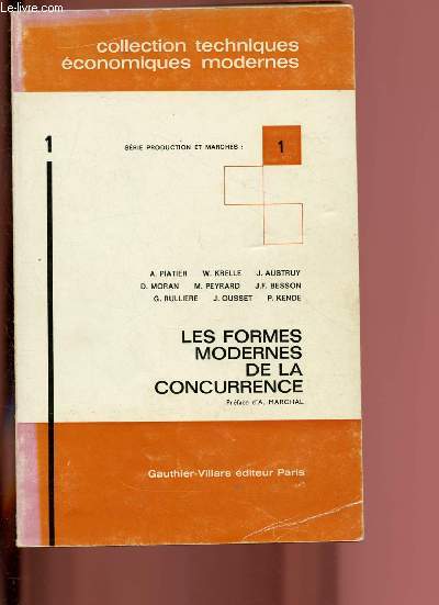 LES FORMES MODERNES DE LA CONCURRENCE / COLLECTION 