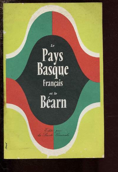 LE PAYS FRANCAIS ET LE BEARN
