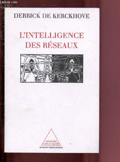 L'INTELLIGENCE DES RESEAUX