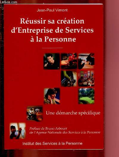 REUSSIR SA CREATION D'ENTREPRISE DE SERVICE A LA PERSONNE