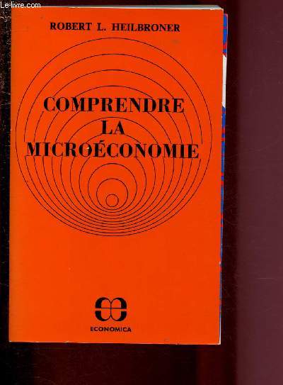 COMPRENDRE LA MICROECONOMIE