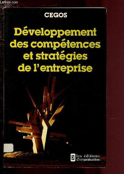 DEVELOPPEMENT DES COMPETENCES ET STRATEGIES DE L'ENTREPRISE