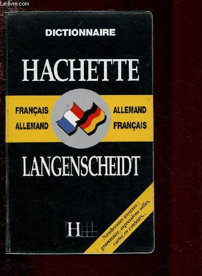DICTIONNAIRE FRANCAIS/ ALLEMAND - ALLEMAND/ FRANCAIS 6 LANGENSCHEIDT