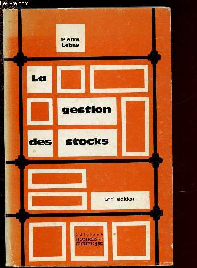 LA GESTION DES STOCKS