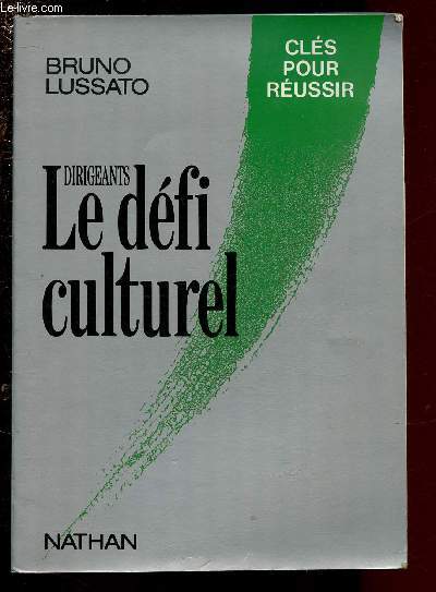 DIRIGEANTS : LE DEFI CULTUREL