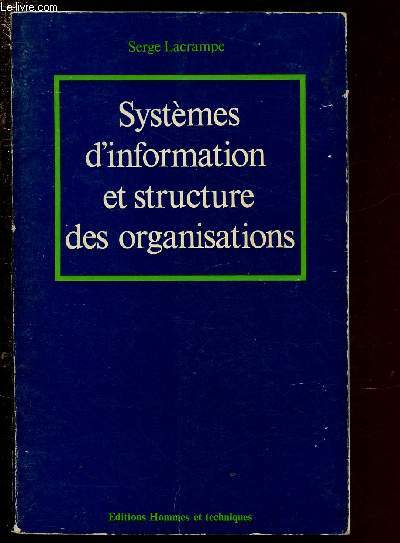 SYSTEMES D'INFORMATION ET STRUCTURE DES ORGANISATIONS