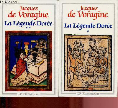 LA LEGENDE DOREE - TOMES I ET II - 2 VOLUMES