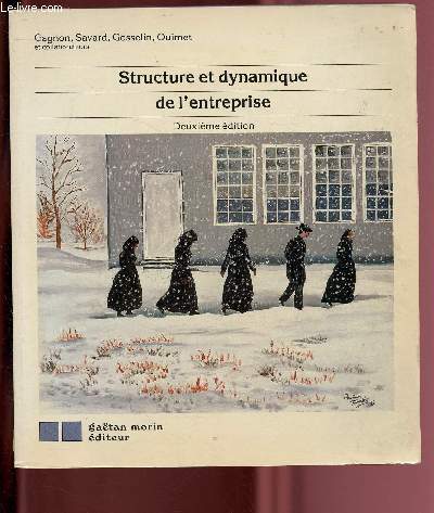 STRUCTURE ET DYNAMIQUE DE L'ENTREPRISE / 2EME EDITION